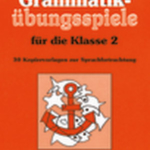 Grammatikübungsspiele für die Klasse 2