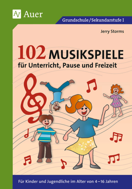 102 Musikspiele für Unterricht