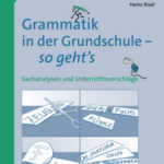 Grammatik in der Grundschule - so geht's