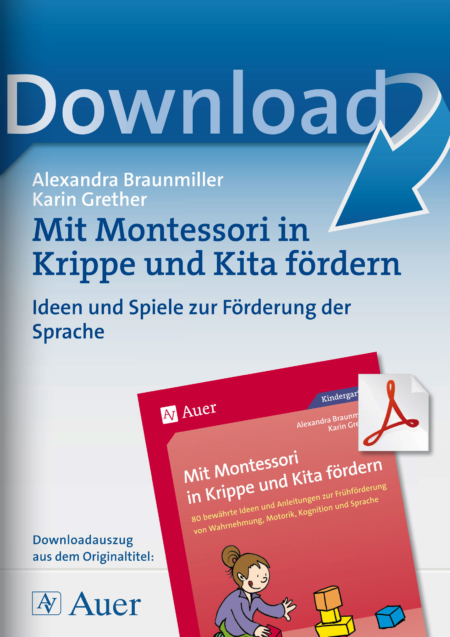 Mit Montessori in Krippe und Kita fördern