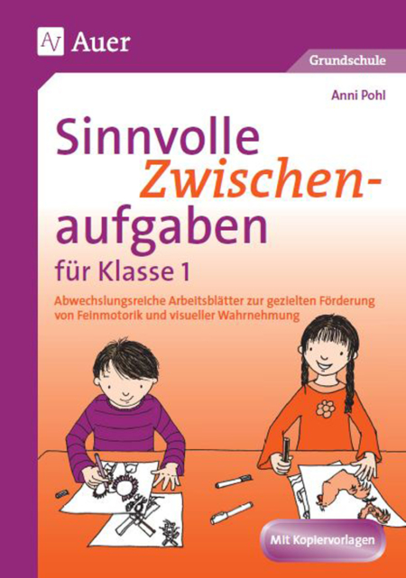 Sinnvolle Zwischenaufgaben für Klasse 1