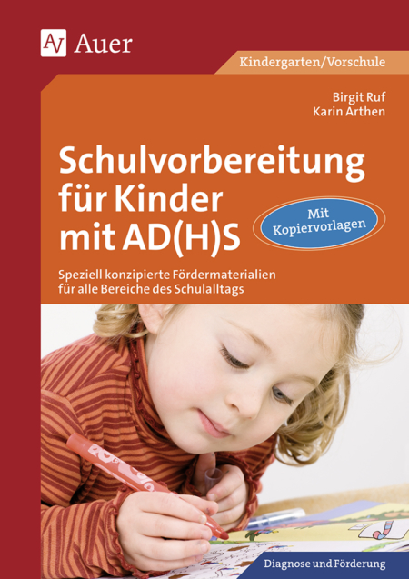Schulvorbereitung für Kinder mit AD(H)S