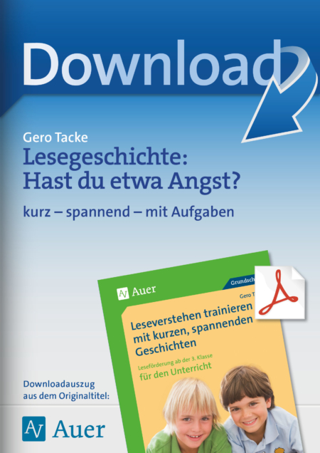 Lesegeschichte: Hast du etwa Angst?