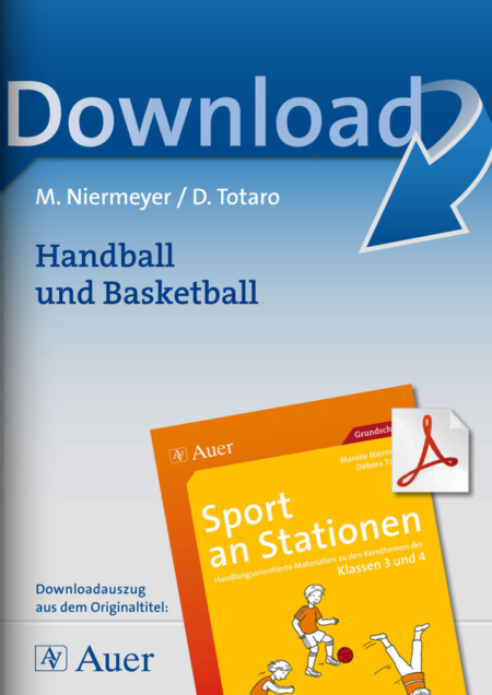 Sport an Stationen 3/4: Handball und Basketball