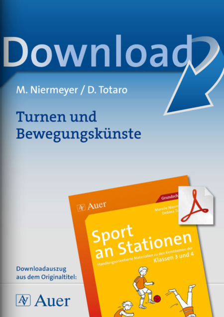 Sport an Stationen 3/4: Turnen und Bewegungskünste