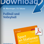 Sport an Stationen 3/4: Fußball und Volleyball