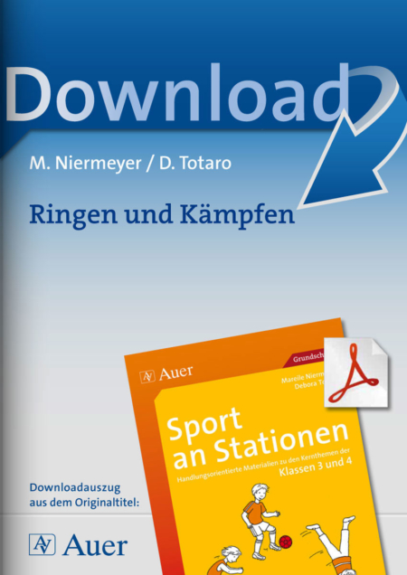 Sport an Stationen 3/4: Ringen und Kämpfen