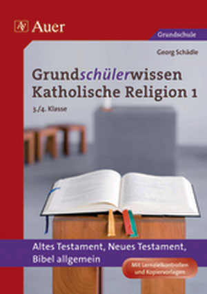 Grundschülerwissen Katholische Religion