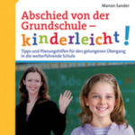 Abschied von der Grundschule - kinderleicht!