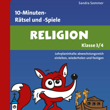 10- Minuten- Rätsel und -Spiele Religion 3/4