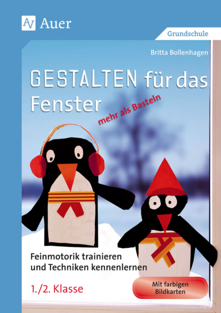 Gestalten für das Fenster - mehr als Basteln 1/2
